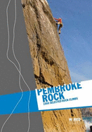 Pembroke Rock - Wired Guides: 1000 Selected Rock Climbs