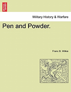 Pen and Powder