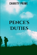 Pence's Duties