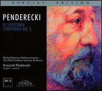 Penderecki: Symphony No. 3 - Sinfonia Iuventus; Krzysztof Penderecki (conductor)