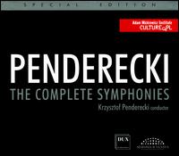 Penderecki: The Complete Symphonies - Agnieszka Rehlis (alto); Iwona Hossa (soprano); Izabella Klosinska (soprano); Rafal Bartminski (tenor); Slawomir Holland;...