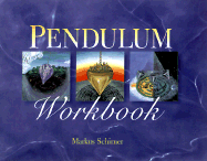 Pendulum Workbook - Schirner, Markus, and Verlag