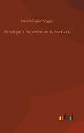 Penelopes Experiences in Scotland