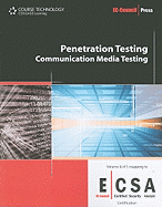 Penetration Testing: Communication Media Testing (Ec-Council Press)