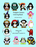 Penguin Careers Coloring Book: Left Hand Version