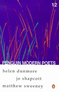 Penguin Modern Poets: Helen Dunmore, Jo Shapcott, Matthew Sweeney