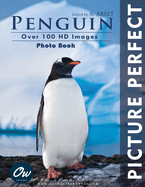 Penguin: Picture Perfect Photo Book