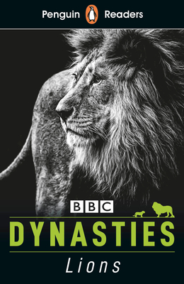 Penguin Reader Level 1: Dynasties: Lions - Moss, Stephen