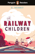 Penguin Readers Level 1: The Railway Children (ELT Graded Reader): Abridged Edition