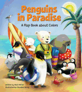 Penguins in Paradise: A Flap Book about Colors