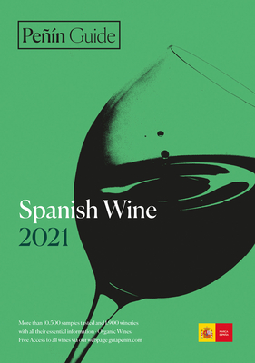 Penin Guide Spanish Wine 2021 - Penin, Guia