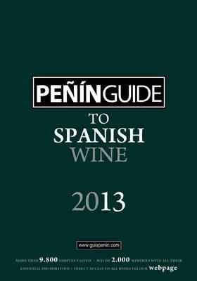 Penin Guide to Spanish Wine by Grupo Penin (Creator) - Alibris