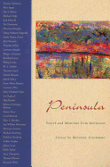 Peninsula: Essays and Memoirs from Michigan