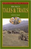 Peninsula Tales and Trails: Commemorating the Thir