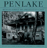 Penlake: Reflections on Peninsula Lake - Wright, Iona