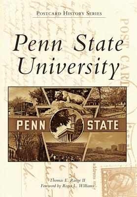 Penn State University - Range II, Thomas E, and Willams, Roger L (Foreword by)
