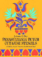 Pennsylvania Dutch Cut & Use Stencils