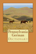 Pennsylvania German Dictionary