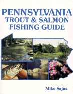 Pennsylvania Trout and Salmon Fishing Guide