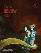 Penny Arcade 6: The Halls Below