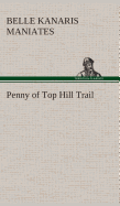 Penny of Top Hill Trail