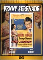 Penny Serenade - George Stevens