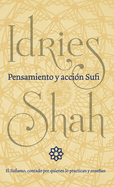 Pensamiento y accin Sufi