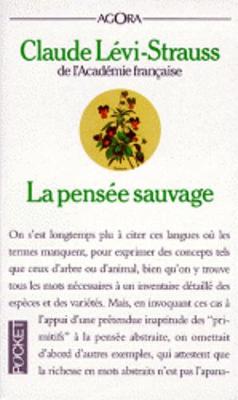 Pensee Sauvage - Levi-Strauss, Claude