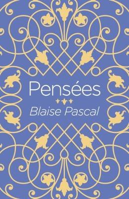 Pensees - Pascal, Blaise