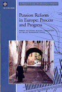 Pension Reform in Europe: Process and Progress