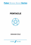 Pentacle: (brass Band Score and Parts) - Cole, Graham (Composer)