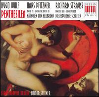 Penthesilea - Members of the Staatskapelle Berlin; Otmar Suitner (conductor)
