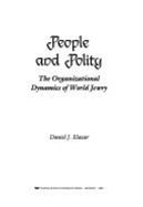 People and Polity: The Organizational Dynamics of World Jewry