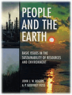 People and the Earth: Basic Issues in the Sustainability of Resources and Environment