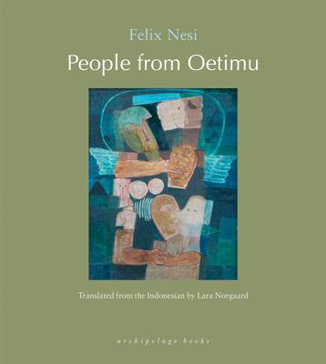 People from Oetimu - Nesi, Felix, and Norgaard, Lara (Translated by)