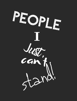 People I Just Can't Stand - Let It All Out: Anger management - Expressive Therapies - Overcoming Emotions That Destroy - Day, June