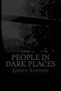 People in Dark Places: Anthology