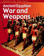 People in Past Anc Egypt War & Weapons