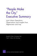 People Make the City, Executive Summary: Joint Urban Operations Observations and Insights from Afghanistan and Iraq