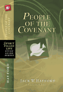 People of the Covenant: God's New Covenant for Today