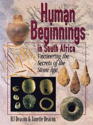 People of the Past: an Archaeology of South Africa's Stone Age - Deacon, H.J., and Deacon, Janette