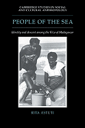 People of the Sea: Identity and Descent Among the Vezo of Madagascar