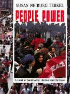People Power: A Look at Nonviolent Action and Defense