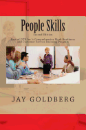 People Skills: Book 3 from DTR Inc.'s Series for Classroom and On the Job Work Readiness Training - Goldberg, Jay, J.D