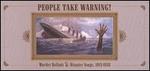 People Take Warning! Murder Ballads & Disaster Songs 1913-1938