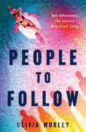 People to Follow: a gripping social-media thriller