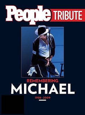 People Tribute: Remembering Michael 1958-2009 - Dougherty, Steve
