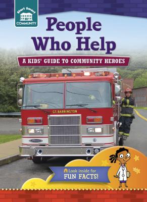 People Who Help: A Kids' Guide to Community Heroes - Kreisman, Rachelle