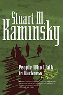 People Who Walk in Darkness