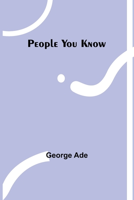 People You Know - Ade, George